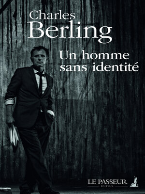 cover image of Un homme sans identité